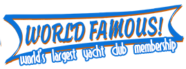 World Famous! World's Largest Yacht Club Membership